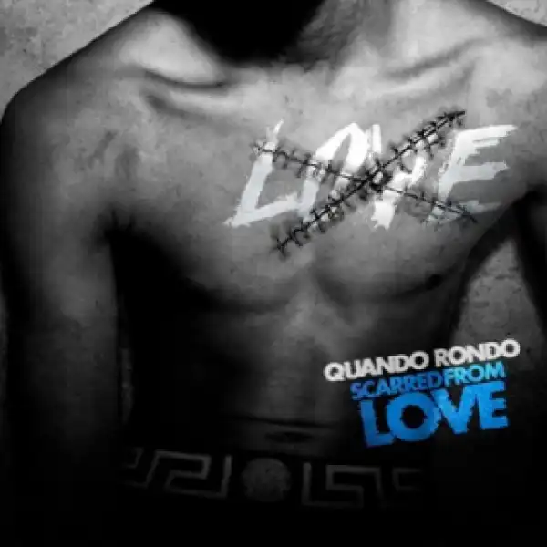 Instrumental: Quando Rondo - Scarred From Love